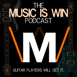 Music is Win Podcast